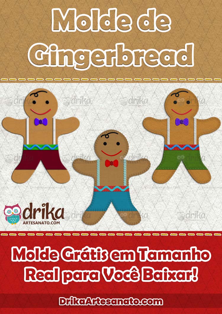 Molde Grátis de Gingerbread Menino para Patch Aplique, Feltro e EVA