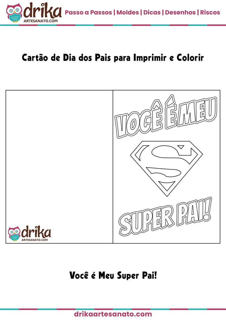 Cartão de Dia dos Pais para Imprimir e Colorir: Você é Meu Super Pai!