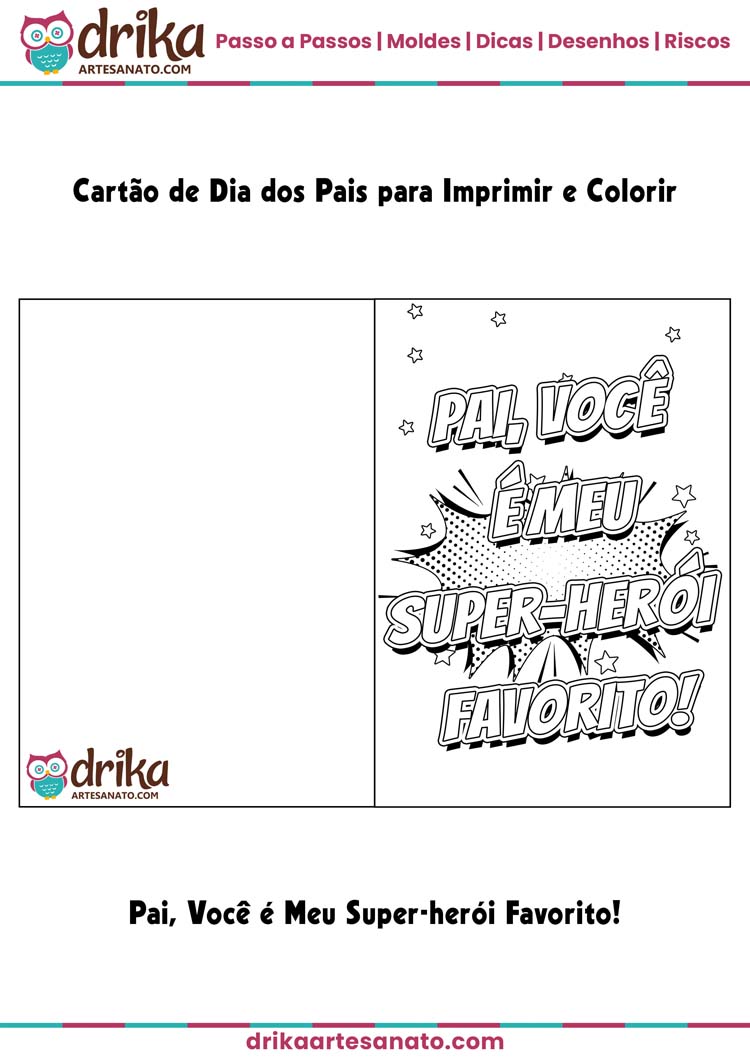 Cartão de Dia dos Pais para Imprimir e Colorir: Pai, Você é Meu Super-herói Favorito!