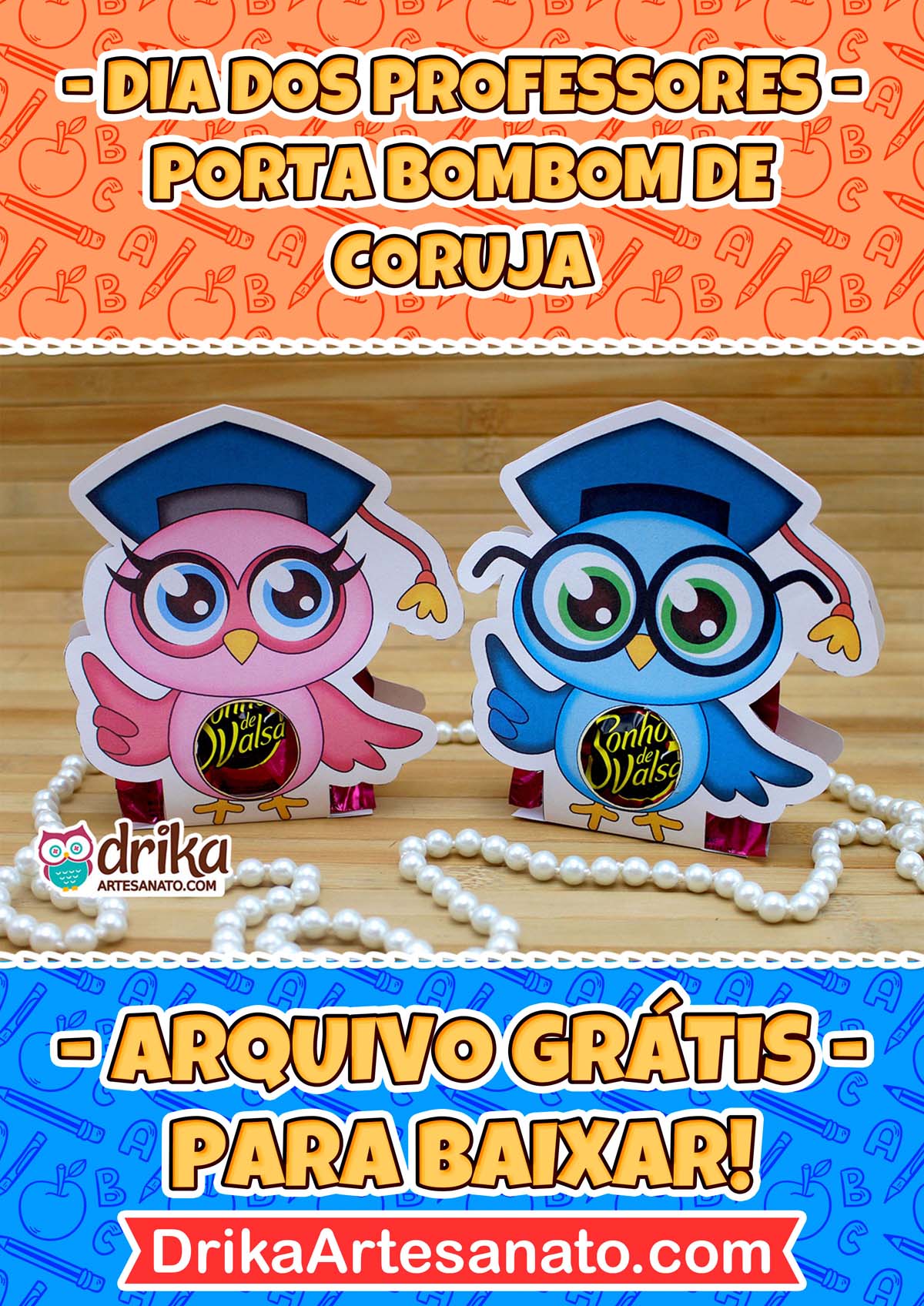 Lembrancinhas de Dia dos Professores: corujas rosa e azul com bombons e colar de pérolas