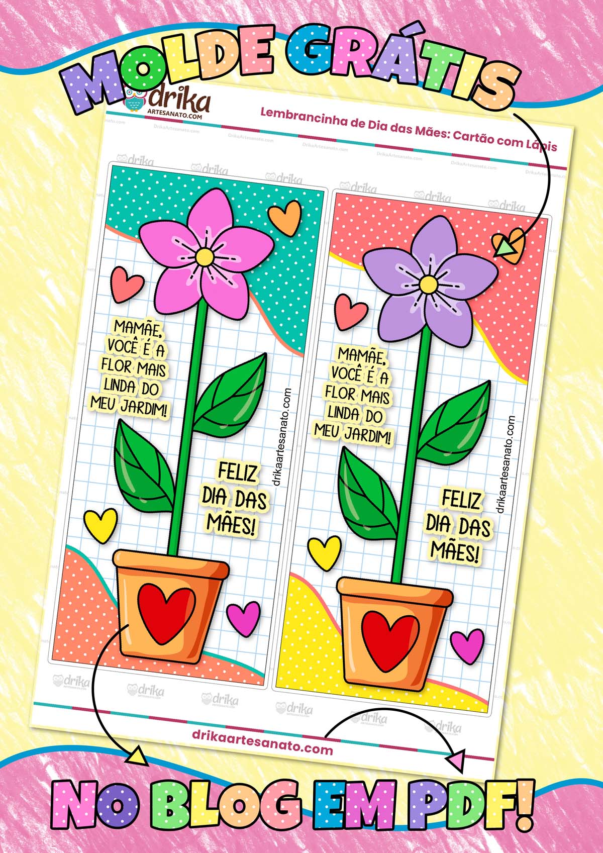Lembrancinha de Dia das Mães: Cartão com Lápis Modelo 2.1 em PDF