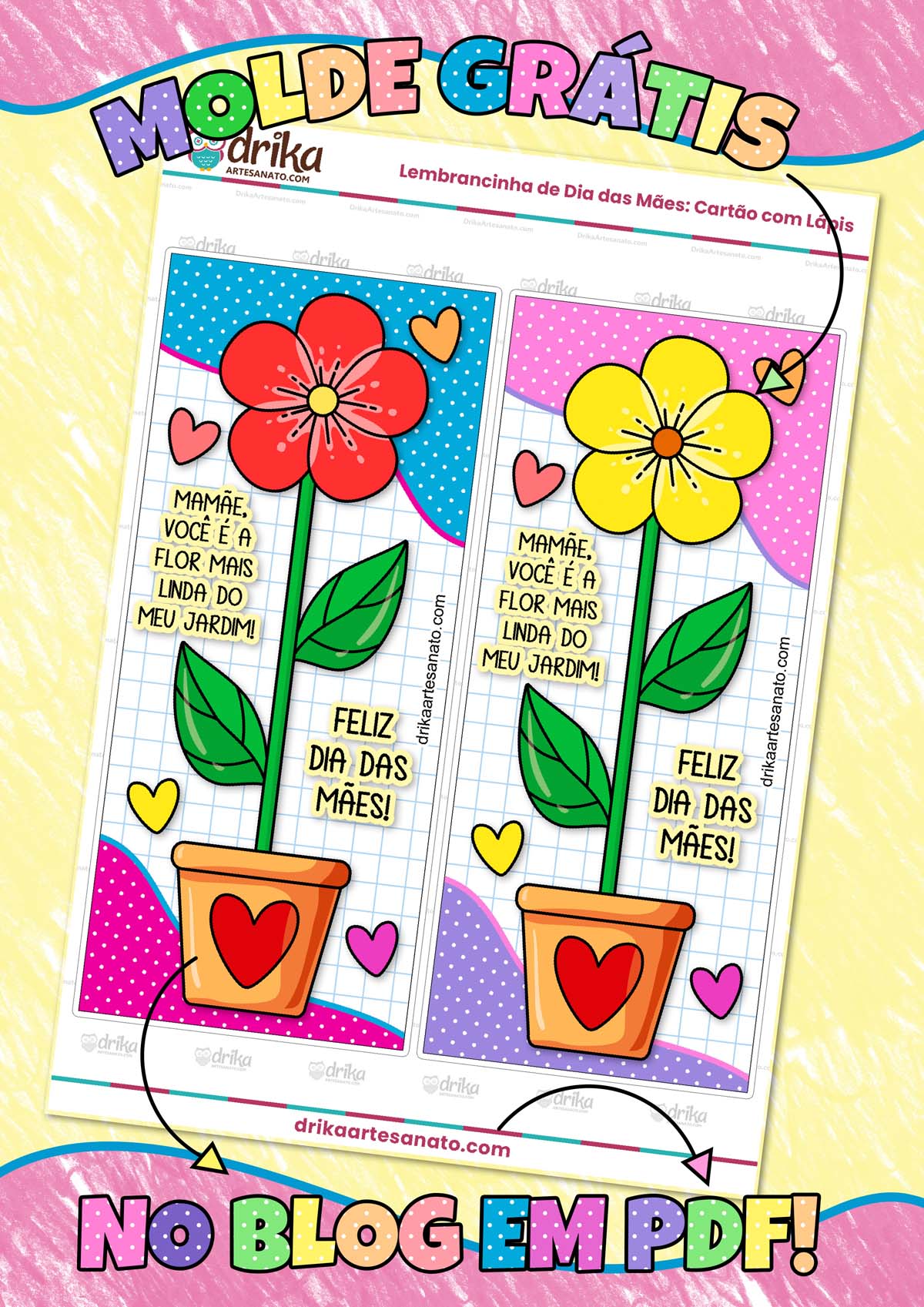 Lembrancinha de Dia das Mães: Cartão com Lápis Modelo 2.2 em PDF