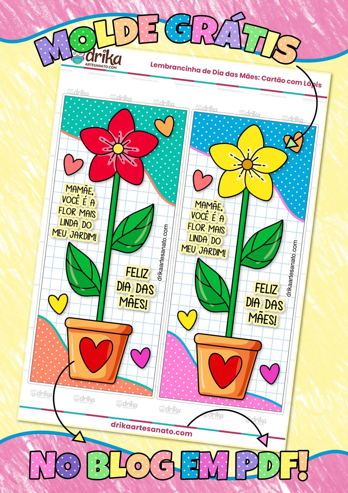 Lembrancinha de Dia das Mães: Cartão com Lápis Modelo 2.5 em PDF