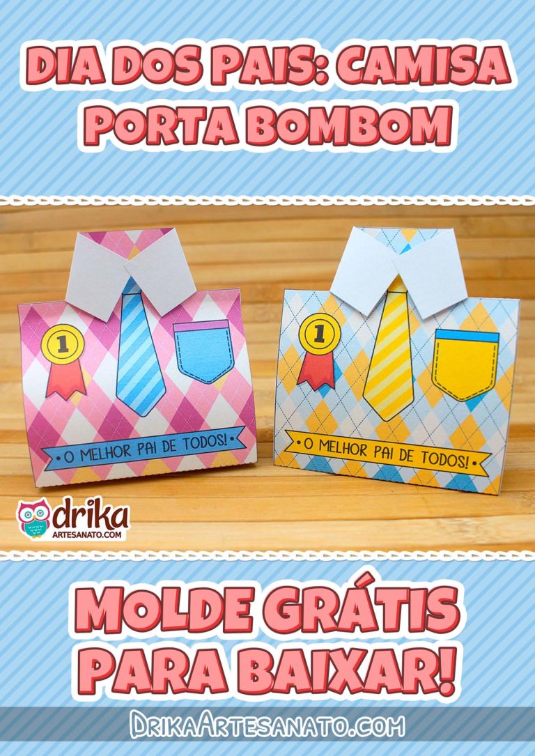 Lembrancinha de Dia dos Pais para Imprimir: Camisa Porta Bombom