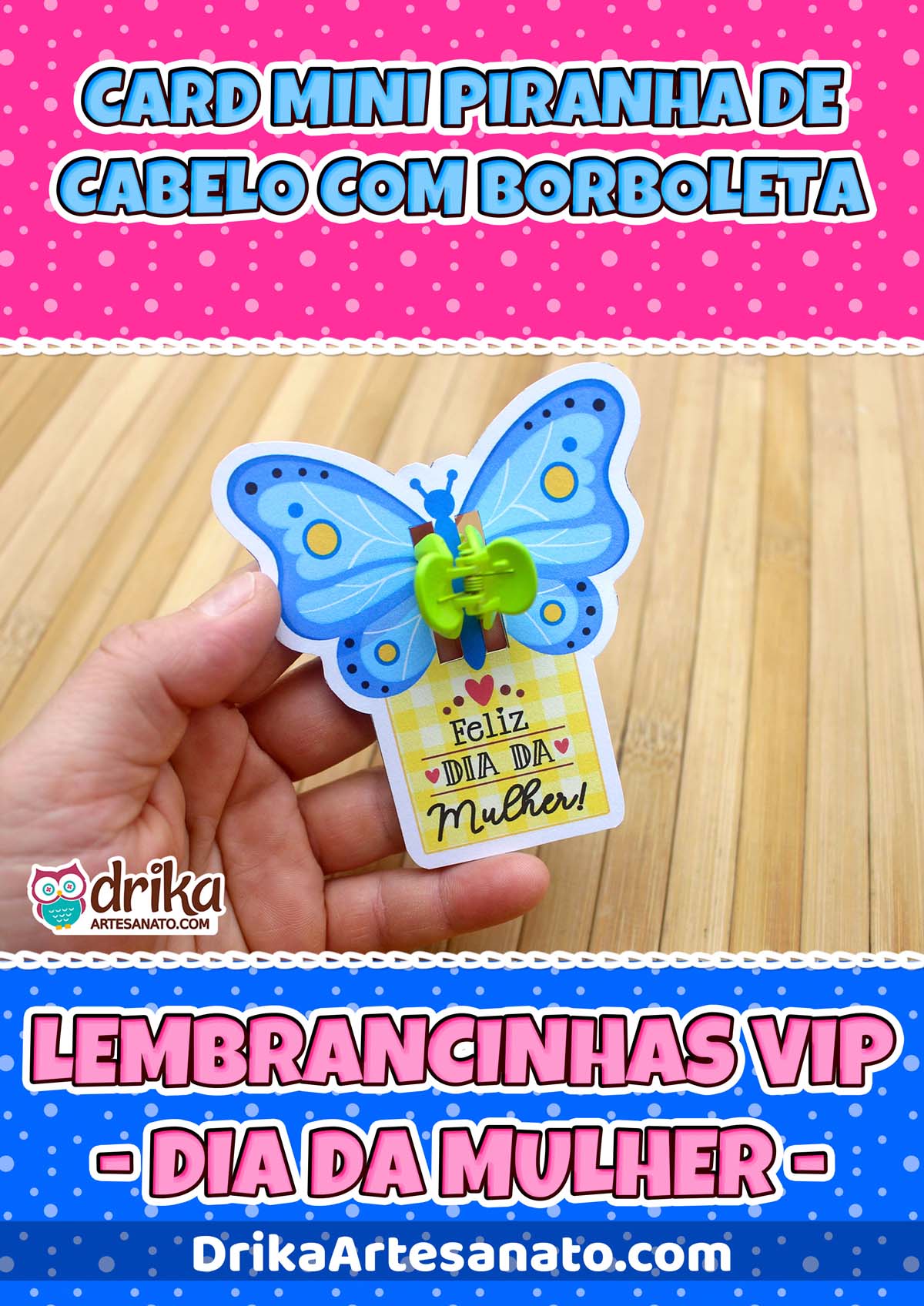 Lembrancinha de Dia da Mulher: Card Mini Piranha de Cabelo com Borboleta em PDF para Imprimir