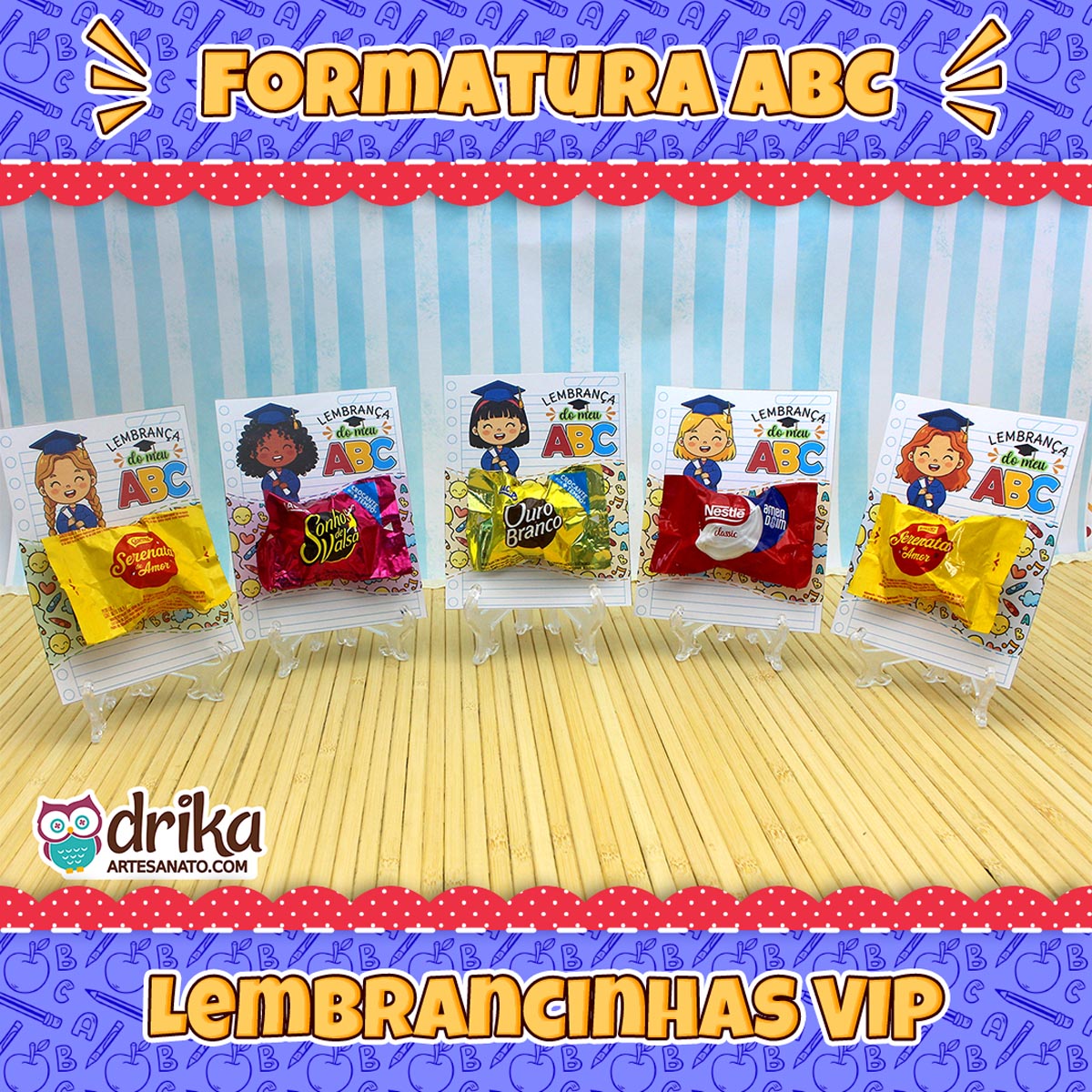 Cartões porta-bombom Formatura ABC com bombons em cavaletes, cercados por elementos gráficos festivos e texto "Lembrancinhas VIP".