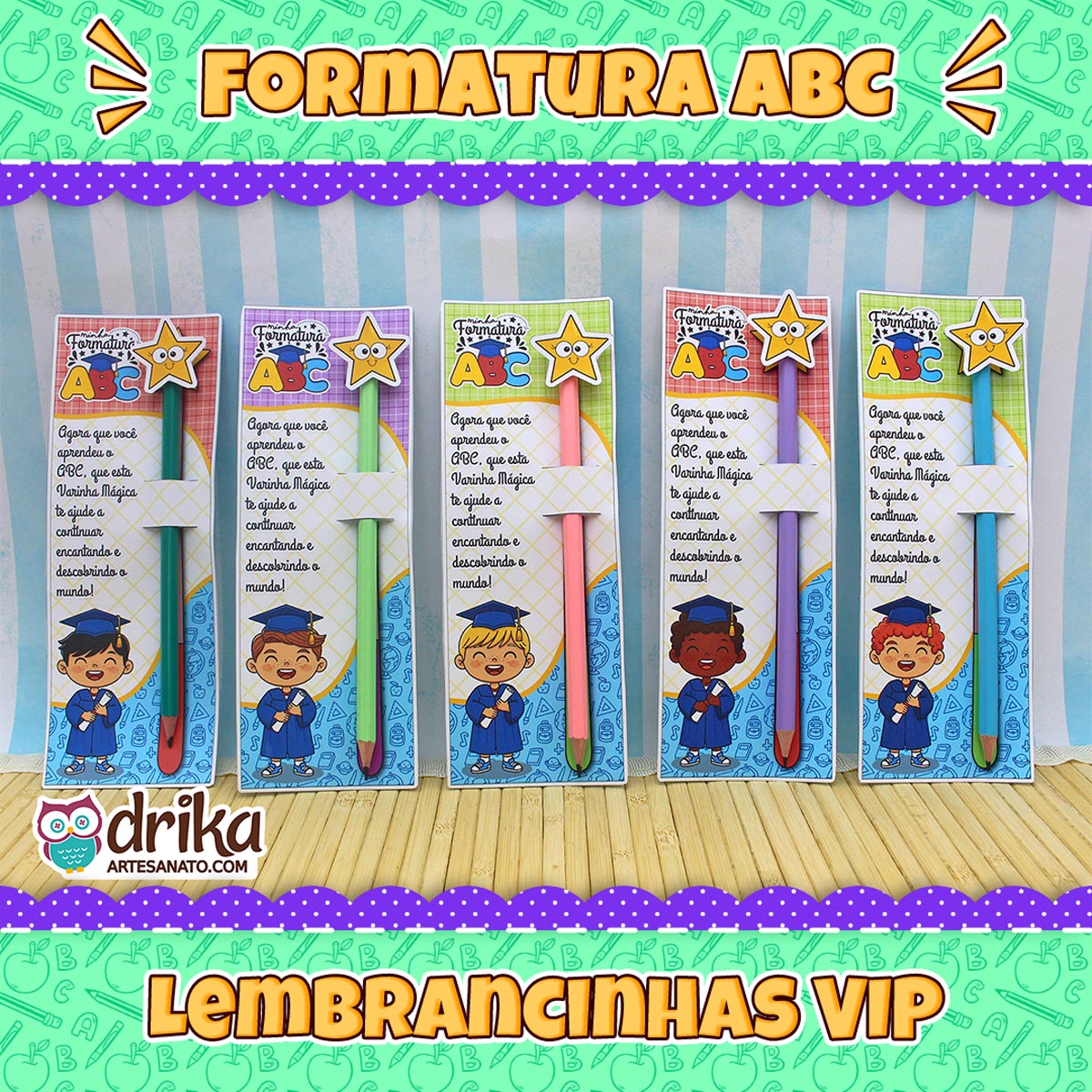 Cartões porta-lápis Formatura ABC com lápis/varinha e texto "Lembrancinhas VIP" em fundo decorado.