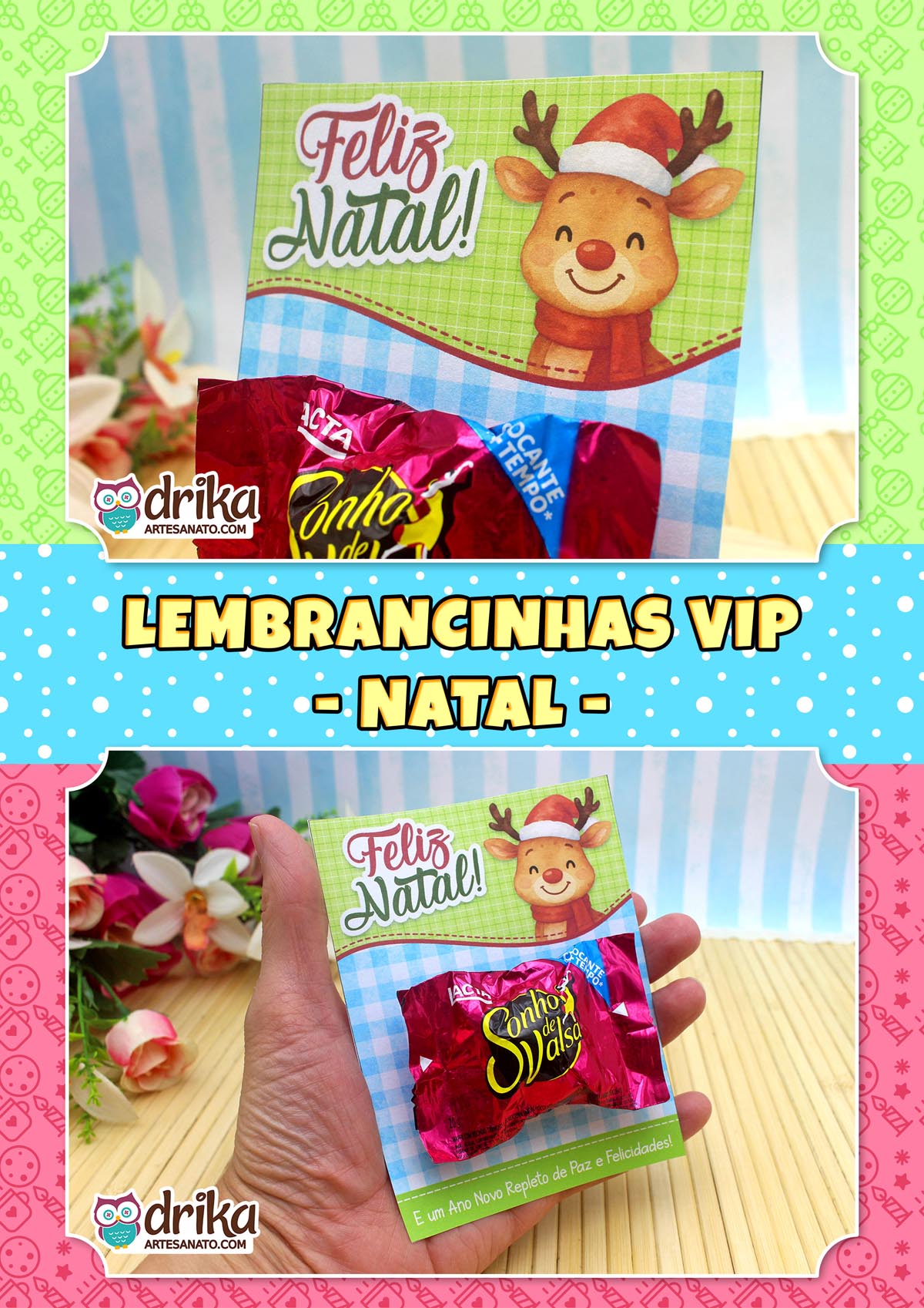 Montagem com cartão porta-bombom de rena e texto "Lembrancinhas VIP - Natal" para reforçar valor prático e senso de oportunidade