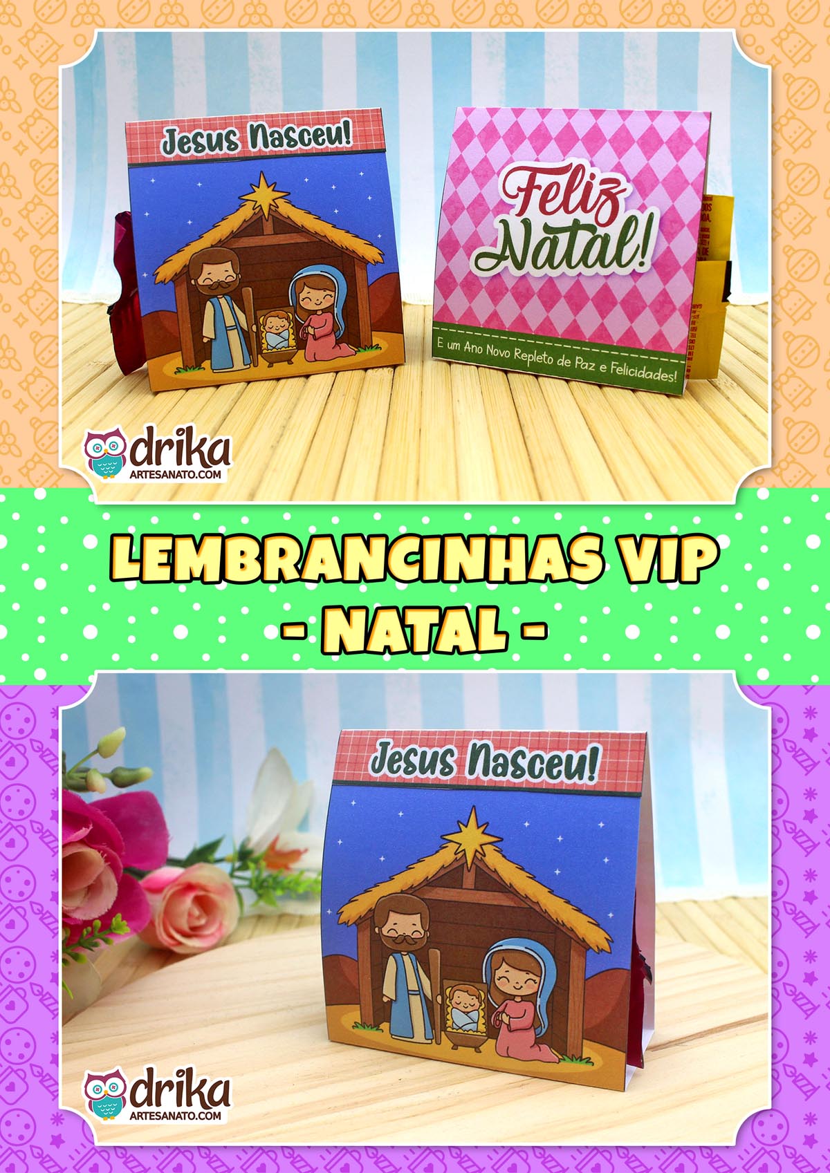 Montagem com dois porta-bombons "Jesus Nasceu!", mostrando frente e verso, com a frase "Lembrancinhas VIP - Natal".