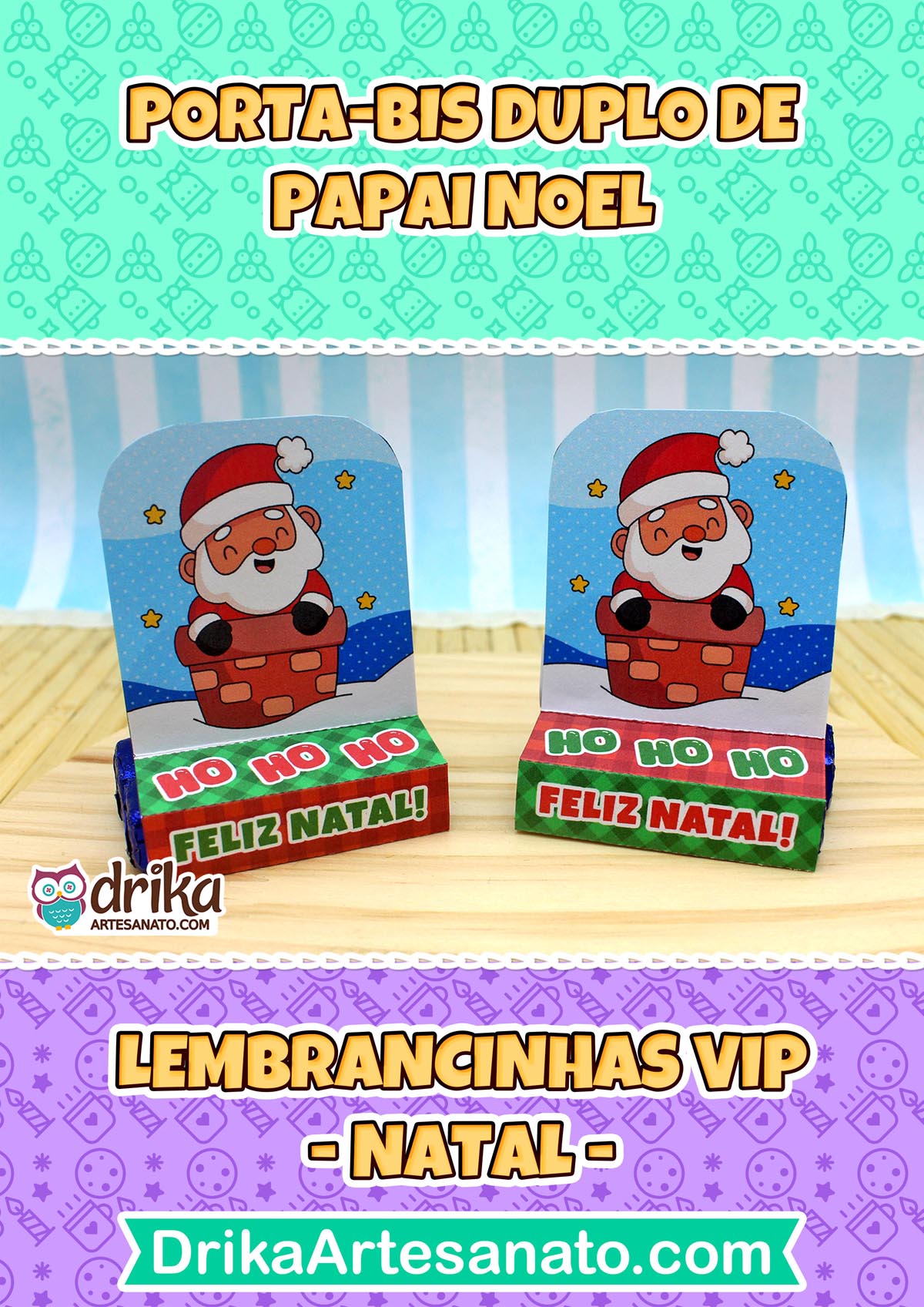 Dois porta-bis duplos de Papai Noel saindo da chaminé, com fundo azul de estrelas e base verde com 'HO HO HO FELIZ NATAL'