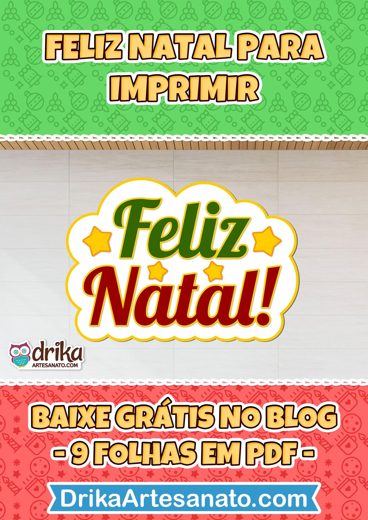 Painel "Feliz Natal!" com letras verdes e vermelhas, estrelas amarelas, moldura de nuvem dourada, e aviso de download grátis em PDF