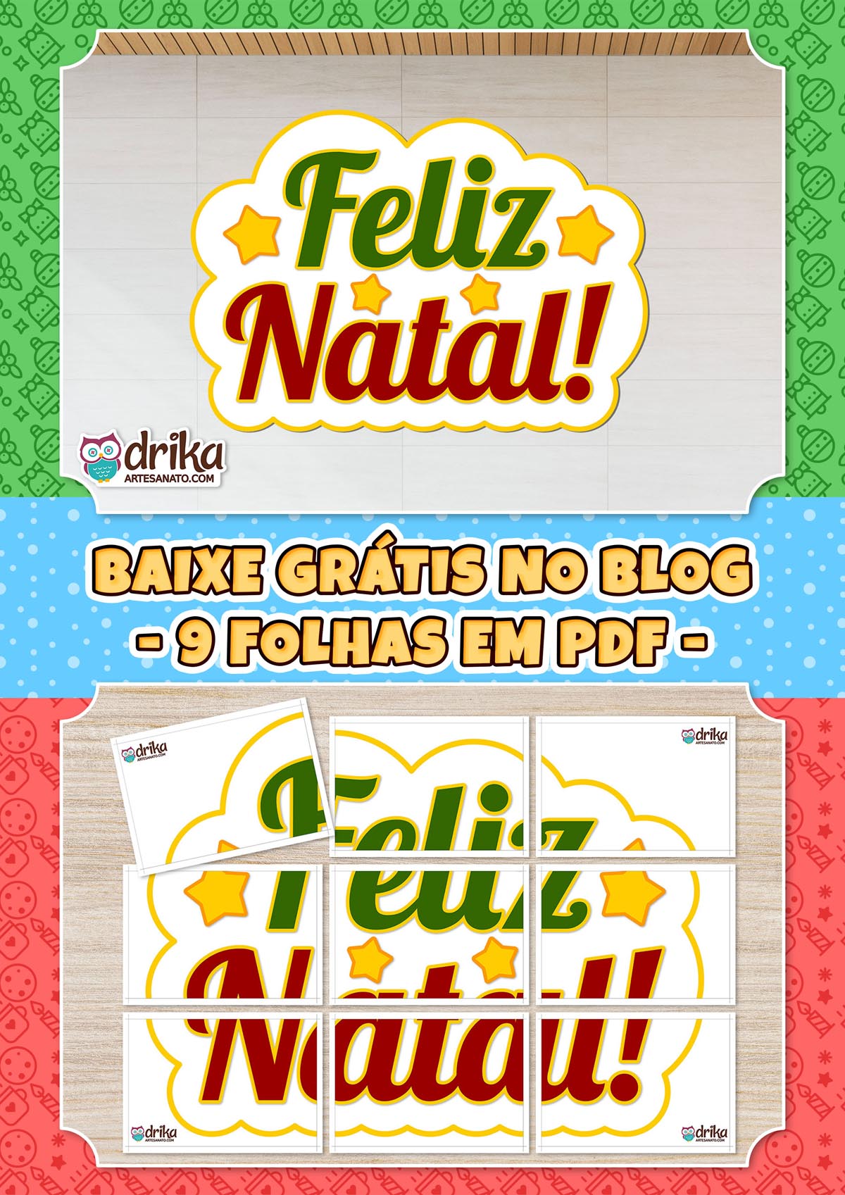 Painel "Feliz Natal!" com letras verdes e vermelhas, estrelas amarelas, moldura de nuvem dourada, e sua versão dividida em 9 folhas A4